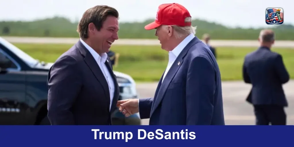Trump DeSantis