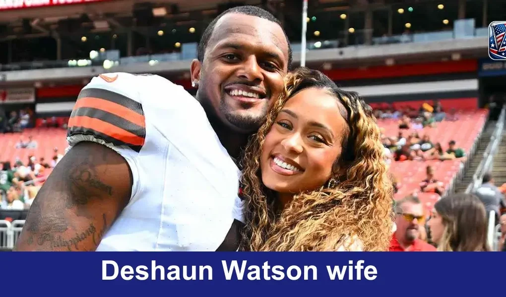 Deshaun Watson wife