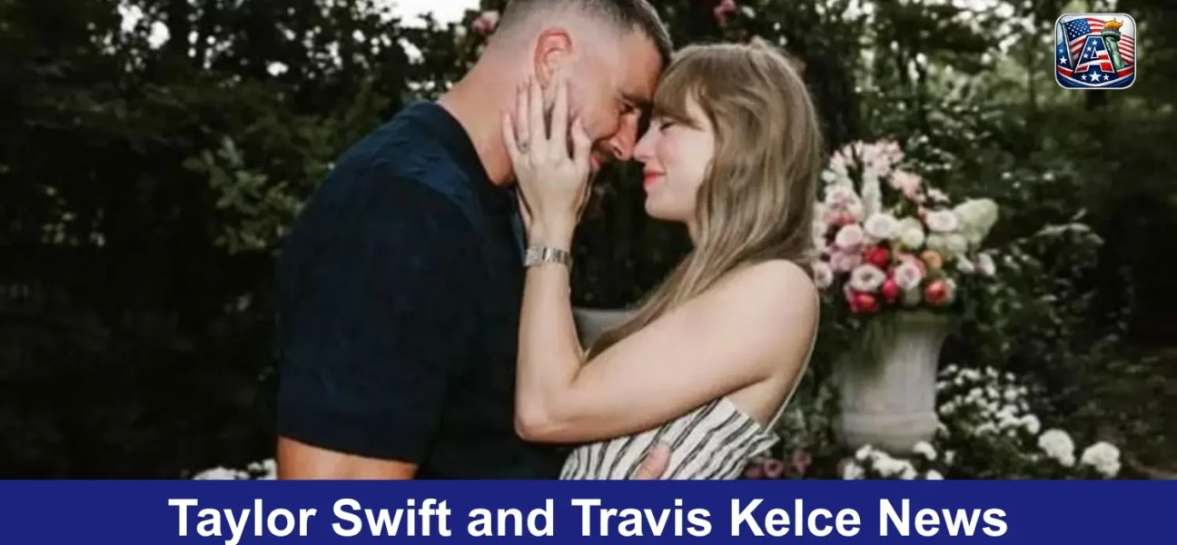 Taylor Swift and Travis Kelce News