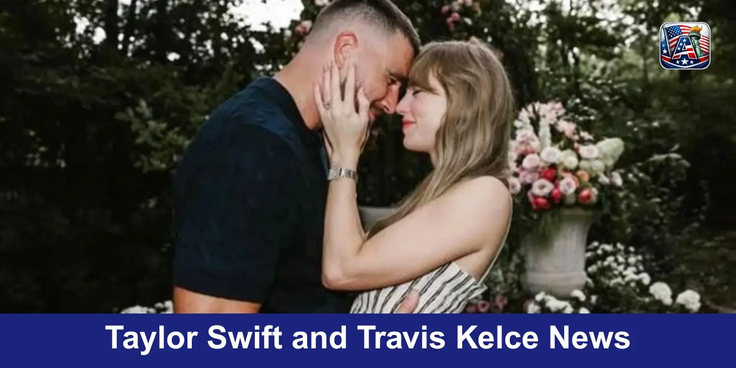 Taylor Swift and Travis Kelce News